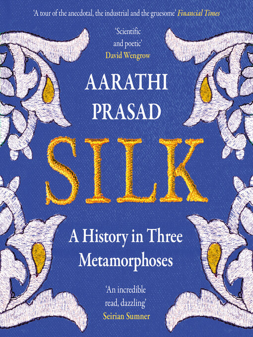 Title details for Silk by Aarathi Prasad - Wait list